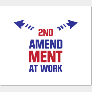 2nd Amendment At Work Posters and Art